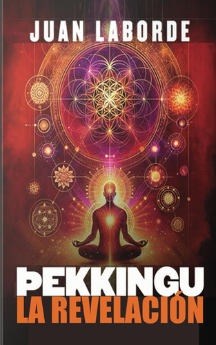 Libro: Þekkingu: La Revelación (metafisica) (spanish Edition