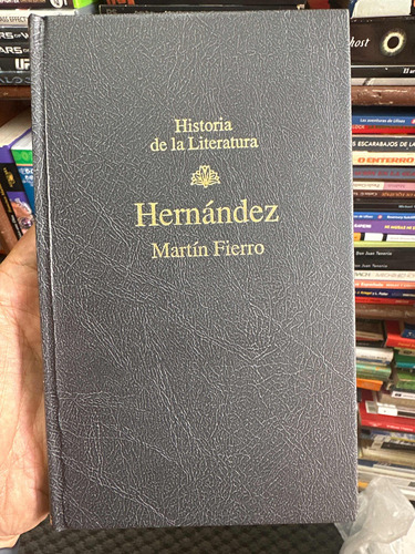 Martín Fierro - José Hernández - Rba Editores - Tapa Dura