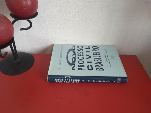 Livro: O Novo Processo Civil Brasileiro - 2001 - Jose Carlos (Usado)
