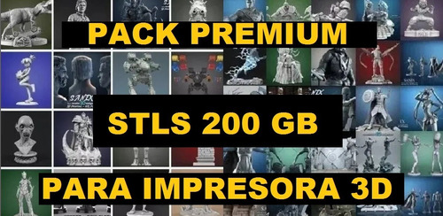 Pack Premium Digital 200 Gb Archivo Stl Para Impresora 3d 