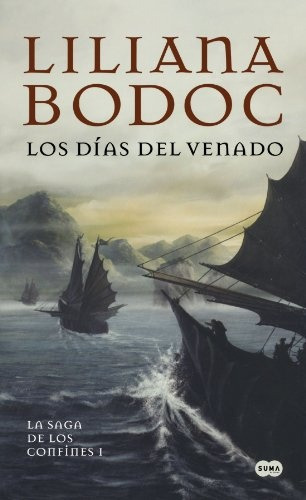 Dias Del Venado, Los - Liliana Bodoc