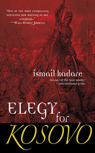 Libro:  Elegy For Kosovo: A Novel