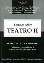 Comprar Escritos Sobre Teatro : Teatro Y Cultura Viviente