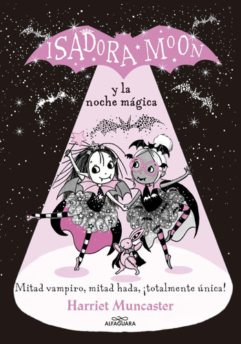 Isadora Moon Y La Noche Magica - Harriet Muncaster