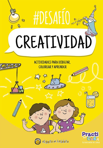 Libro Infantil Desafío: creatividad - Aprendizaje, de Equipo Editorial Guadal. Editorial Editorial Guadal, tapa blanda en español, 2022