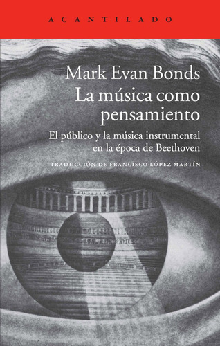 Musica Como Pensamiento,la - Bonds, Mark Evan