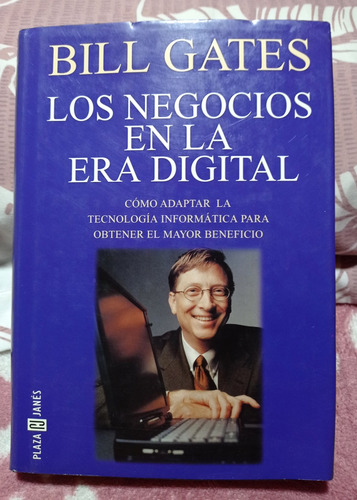 Bill Gates - Los Negocios En La Era Digital