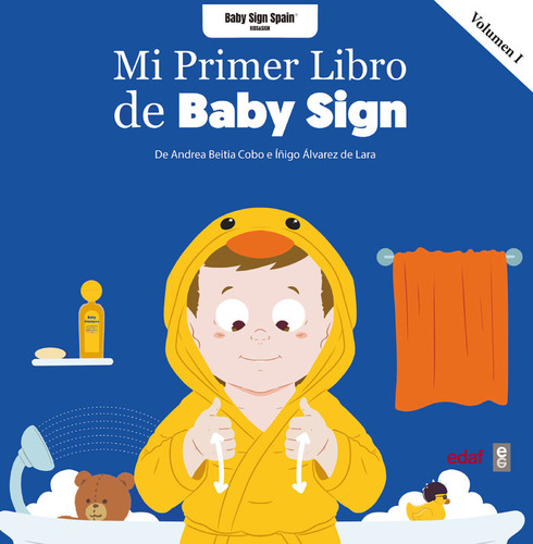 Mi Primer Libro Baby Sign Vol 1 - Andrea Beitia Cobo/iñigo A