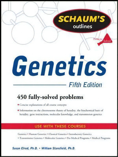 Schaum's Outline Of Genetics, Fifth Edition, De Susan Elrod. Editorial Mcgraw-hill Education - Europe, Tapa Blanda En Inglés