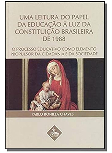 Libro Leitura Do Papel Da Educacao A Luz Da Constituicao Bra