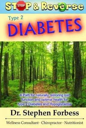 Libro Stop And Reverse Type 2 Diabetes - Dr Stephen Forbess