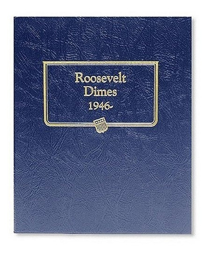 Whitman Us Roosevelt Dime Coin Album 1946 - Fecha 1198w
