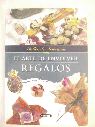 El Arte De Envolver Regalos