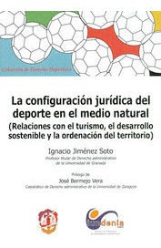 Libro Configuración Jurídica Del Deporte En El Medio Natural