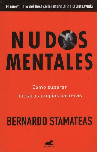 Nudos Mentales Bernardo Stamateas 