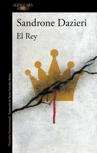 El Rey ( Colomba Y Dante 3 ) - Sandrone Dazieri