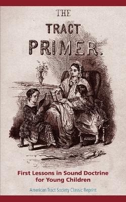 Libro The Tract Primer - American Tract Society