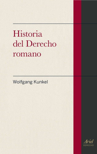 Libro Historia Del Derecho Romano - Kunkel, Wolfgang