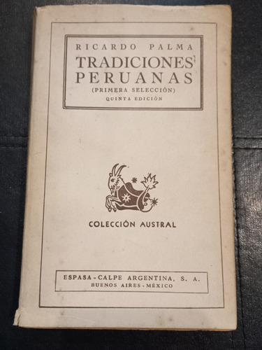 Tradiciones Peruanas - Ricardo Palma - Austral