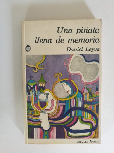 Libro: Una Piñata Llena De Memoria - Daniel Leyva