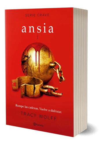 Libro: Ansia (serie Crave 3). Wolff, Tracy. Planeta