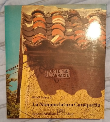 La Nomenclatura Caraqueña