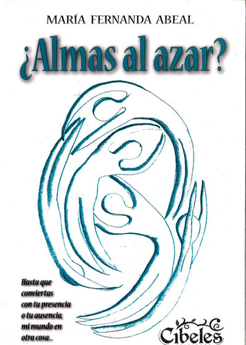 Imagen 1 de 3 de Almas Al Azar. Cibeles Ediciones