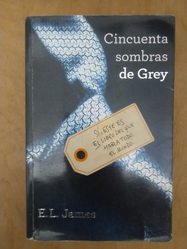 Cincuenta Sombras De Grey - E. L. James