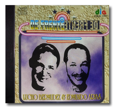 Lucho Bermúdez Y Edmundo Arias - De Frente - Cd