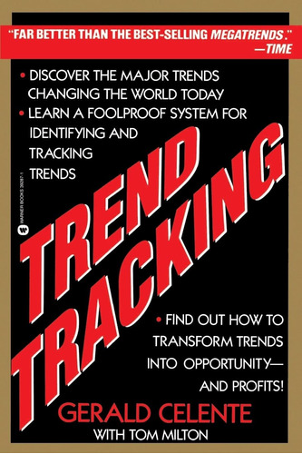 Libro: Trend Tracking: The System To Profit From Todayøs Tre