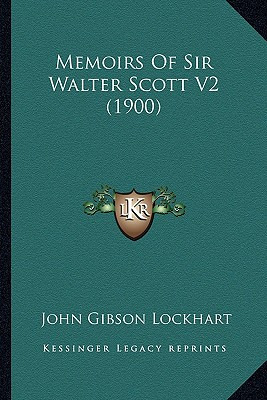 Libro Memoirs Of Sir Walter Scott V2 (1900) - Lockhart, J...