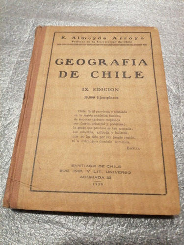 Libro Geografía De Chile, 1930 No Le Faltan Hojas Buen Estad