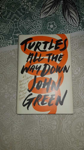 Libro Turtles All The Way Down De John Green