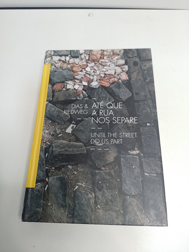 Livro Até Que A Rua Nós Separe V366