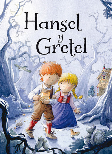 Hansel Y Gretel (libro Original)