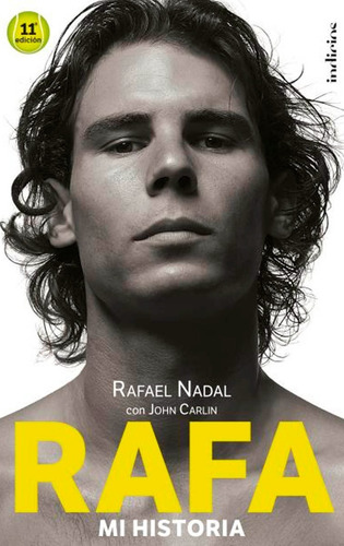 Libro Rafa Mi Historia Nadal John Carlin Tenis