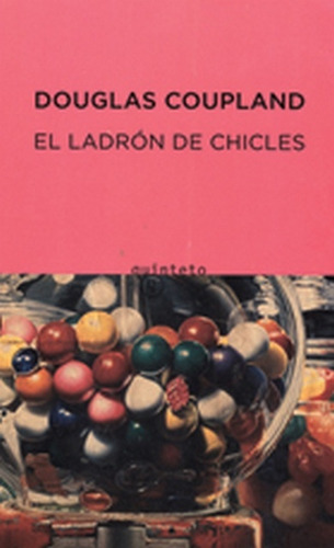 El Ladron De Chicles