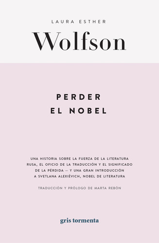 Perder El Nobel - Laura Esther Wolfson