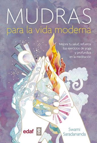 Libro: Mudras Vida Moderna (spanish Edition)