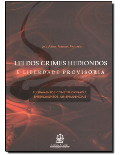 Libro Lei Dos Crimes Hediondos E Liberdade Provisoria De Pan