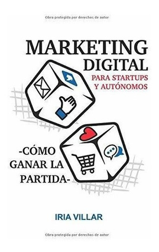 Marketing  Para Startups Y Autonomoso..., De Villar De, I. Editorial Independently Published En Español