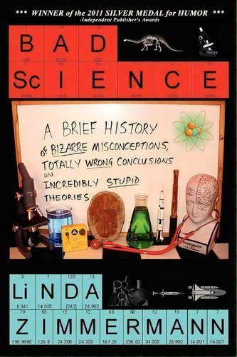 Bad Science, De Linda Zimmermann. Editorial Eagle Press, Tapa Blanda En Inglés