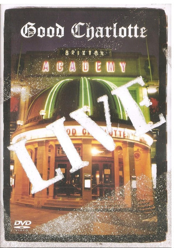 DVD Good Charlotte - Academia Brixton en vivo