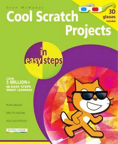 Cool Scratch Projects In Easy Steps, De Sean Mcmanus. Editorial Easy Steps Limited, Tapa Blanda En Inglés