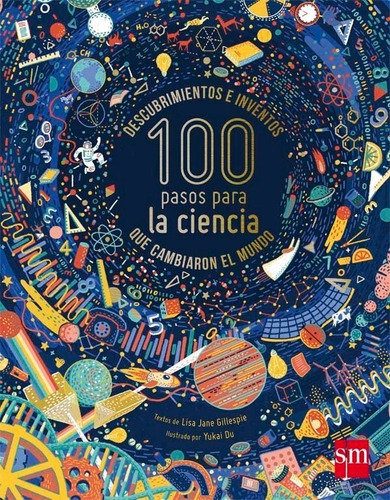 100 Pasos Para La Ciencia - Gillespie, Lisa Jane