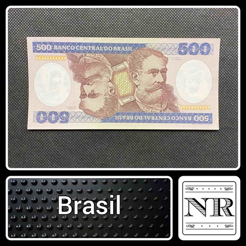 Brasil - 500 Cruzeiros - Año 1981 - P #200 - Fonseca  