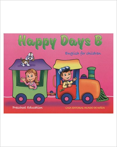 Libro Happy Days B. English For Children