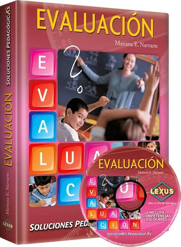 Evaluación Escolar, Soluciones Pedagógicas Para El Docente