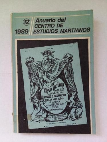 Anuario Centro Estudios Martianos #12 - Habana 1989 - U