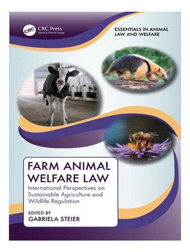 Farm Animal Welfare Law - Gabriela Steier. Eb03